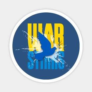 War Stinks! Stop the Ukraine War! Magnet